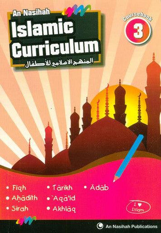 Islamic Curriculum Coursebook 3 Islamic Curriculum Coursebook 3