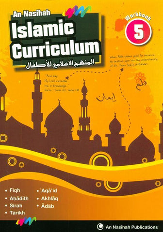 Islamic Curriculum Workbook 5 Islamic Curriculum Workbook 5