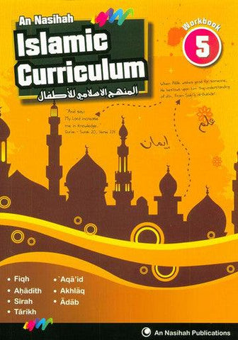 Islamic Curriculum Workbook 5 Islamic Curriculum Workbook 5
