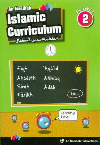 Islamic Curriculum Coursebook 2 Islamic Curriculum Coursebook 2