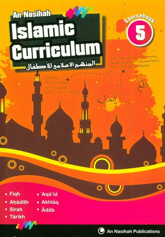 Islamic Curriculum Coursebook 5 Islamic Curriculum Coursebook 5