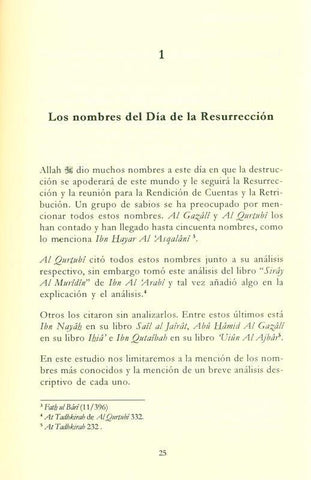 El Día de la Resurrección (A la luz del Coran y la Sunnah) La Creencia Islamica (Vol. 5 / Parte 2) El Día de la Resurrección (A la luz del Coran y la Sunnah) La Creencia Islamica (Vol. 5 / Parte 2)