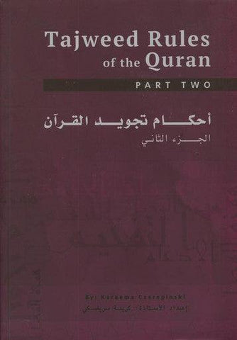 Tajweed Rules of the Quran part Two Tajweed Rules of the Quran part Two