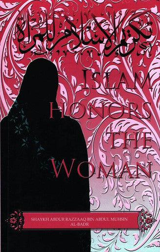 Islam Honors The Woman