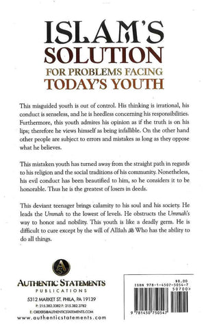 Islam Solution Problems Facing Today’s Youth Islam Solution Problems Facing Today’s Youth