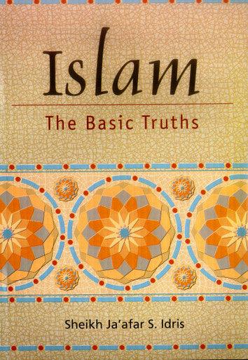 Islam The Basic Truths