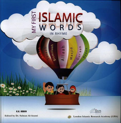 My First Islamic Words in Rhyme My First Islamic Words in Rhyme