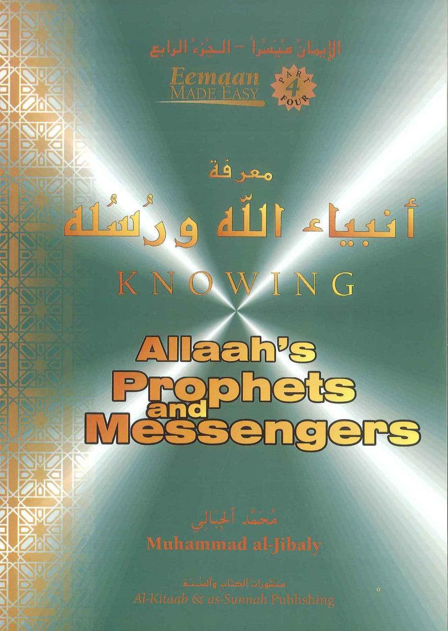 Knowing Allah's Prophets & Messengers - NobleBookshop