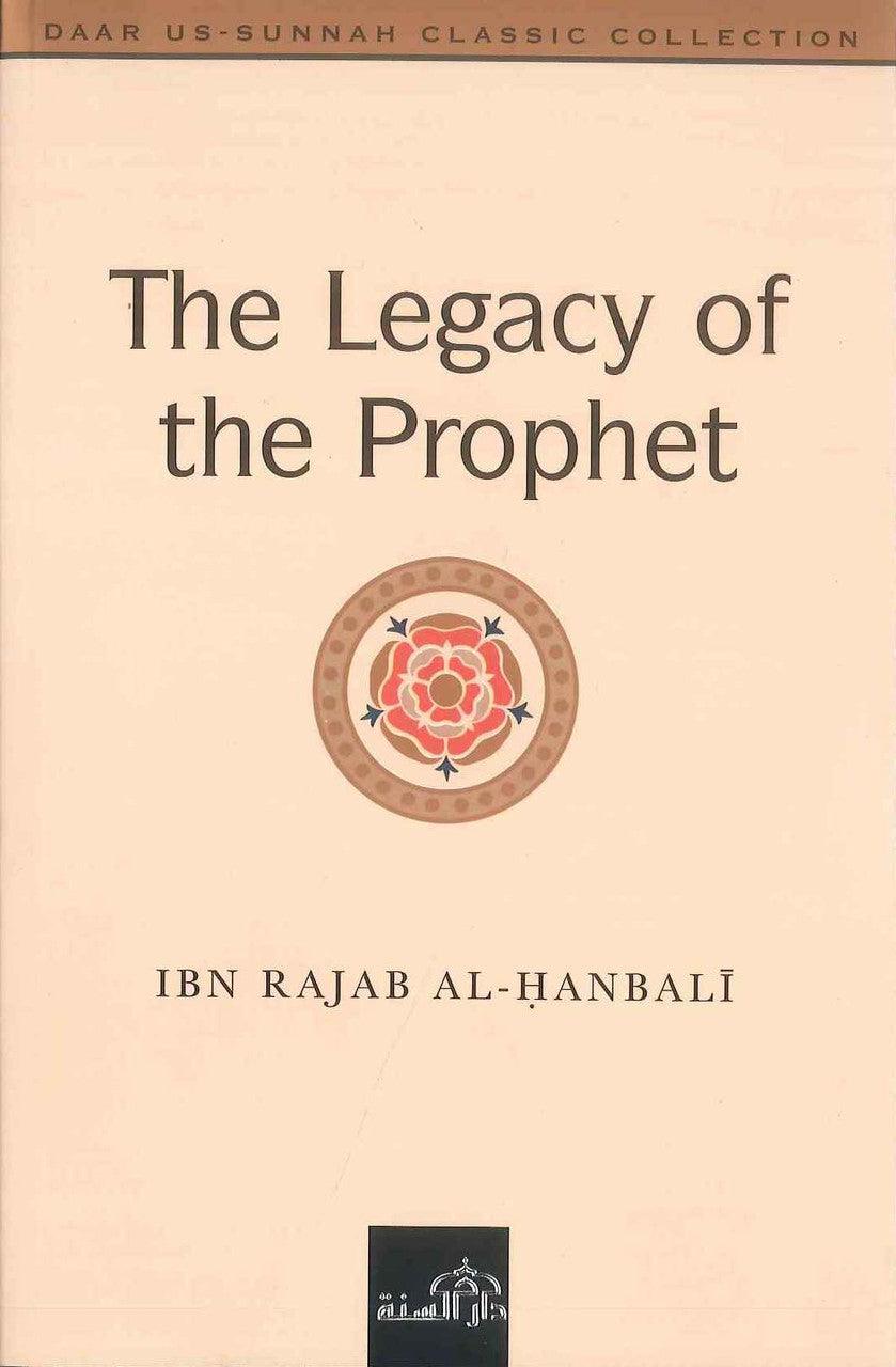 The Legacy of the Prophet صلی الله علیه وآله وسلم - NobleBookshop