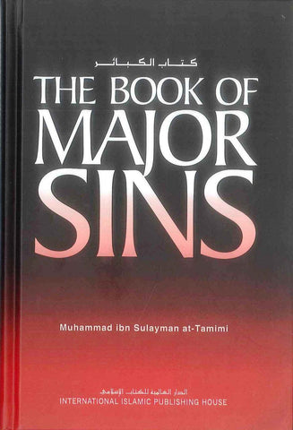 The Book of Major Sins by Imam at Tamimi | Repentance of sins | Islamic Books - NobleBookshop The Book of Major Sins by Imam at Tamimi | Repentance of sins | Islamic Books - NobleBookshop