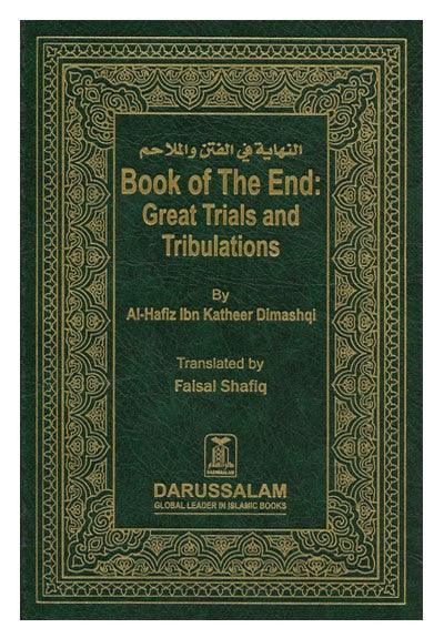 Book of the End : Great Trials & Tribulations
