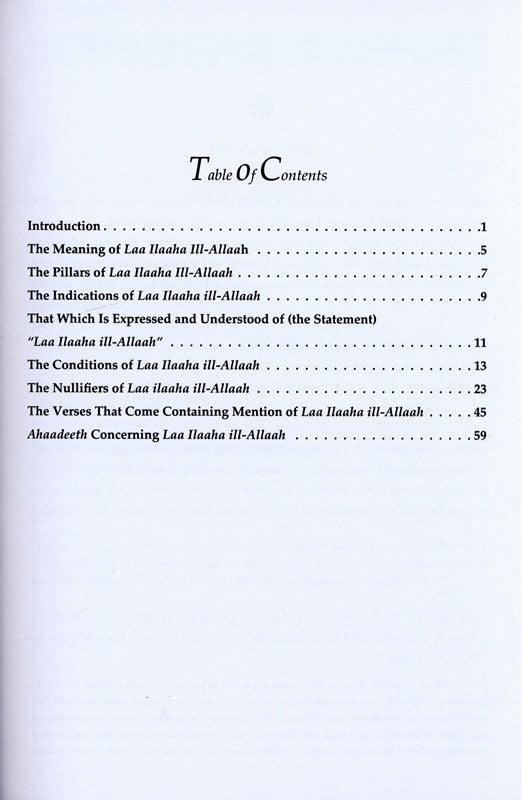 Laa ILaaha III-Allah (Its Meaning-pillars-Conditions-Nullifiers-What it Necessitates)