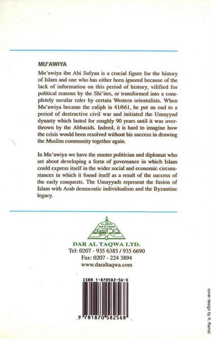 Muawiya : Restorer of the Muslim Faith Muawiya : Restorer of the Muslim Faith