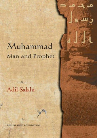 Muhammad Man and Prophet Muhammad Man and Prophet