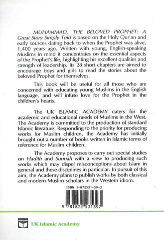Muhammad The Beloved Prophet Muhammad The Beloved Prophet