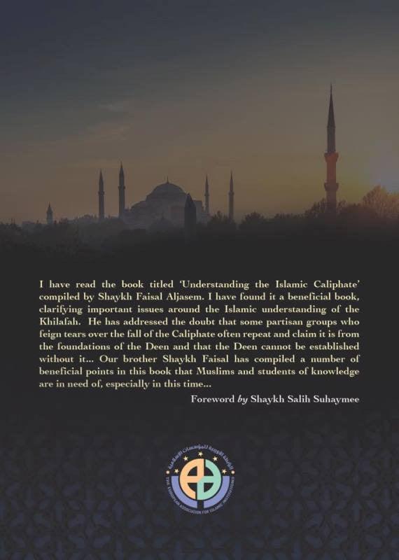 The Islamic Caliphate (Its Correct Understanding And Reality)