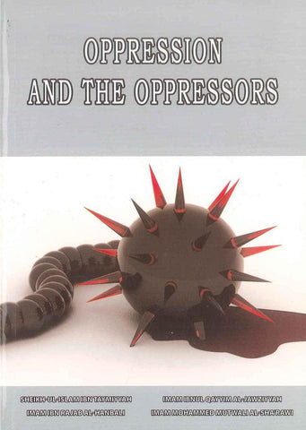Oppression And The Oppressors Oppression And The Oppressors
