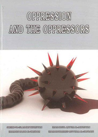 Oppression And The Oppressors Oppression And The Oppressors
