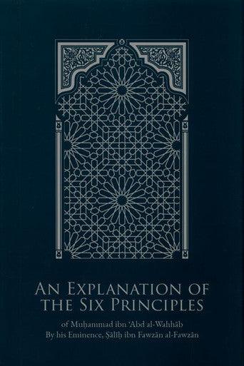 An Explanation Of The Six Principles