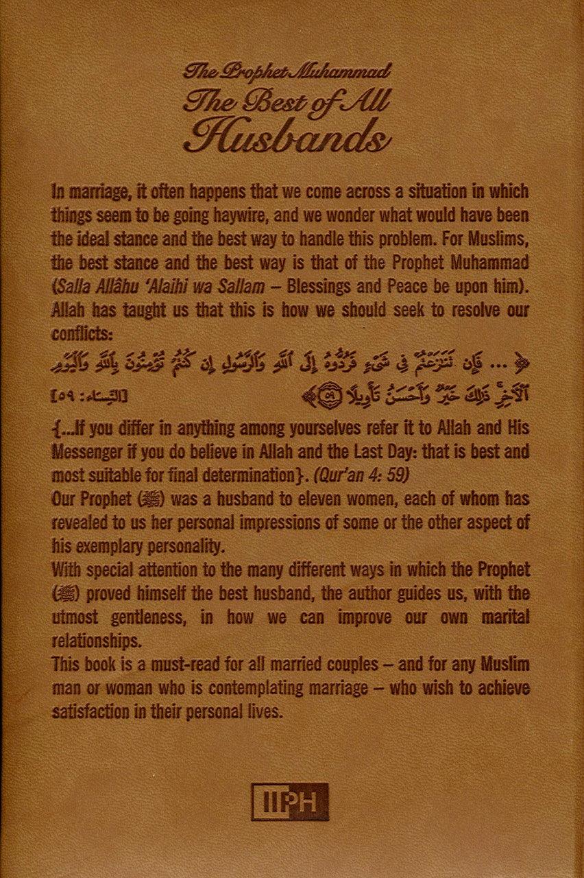The Prophet Muhammad صلی الله علیه وآله وسلم The Best of All Husbands-1434