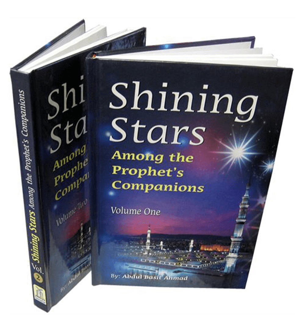 Shining Stars Among the Prophet's Companions(vol 1 and 2)