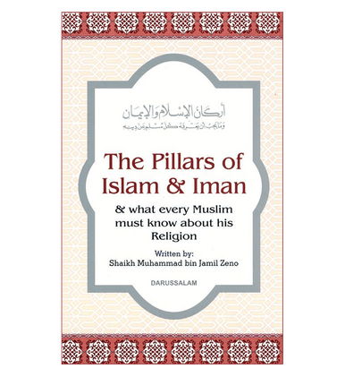 The Pillars Of Islam and Iman