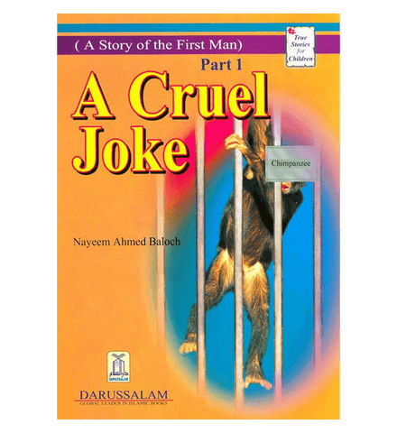 A Cruel Joke (Story Of The First Man) A Cruel Joke (Story Of The First Man)