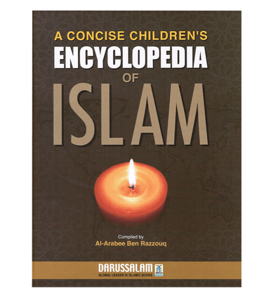 A Concise Children's Encyclopedia of Islam