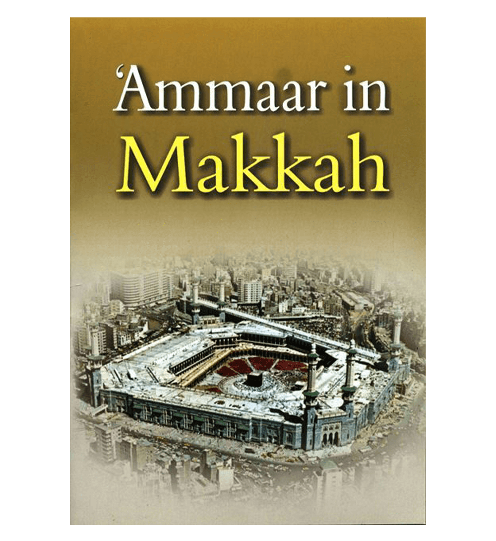 Ammaar In Makkah