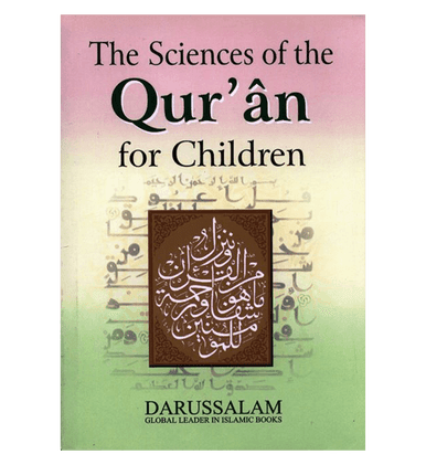 The Sciences of the Quran for Children