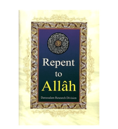 Repent To Allah