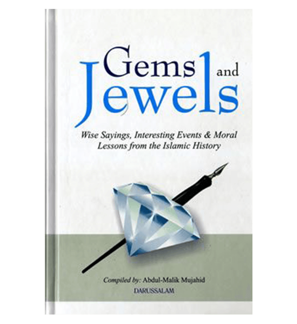 Gems and Jewels Wise Sayings, Interesting Events & Moral