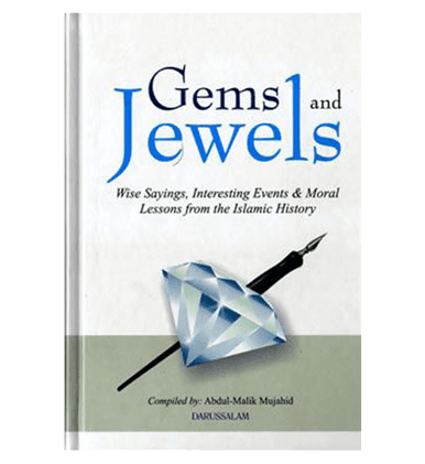 Gems and Jewels Wise Sayings, Interesting Events & Moral