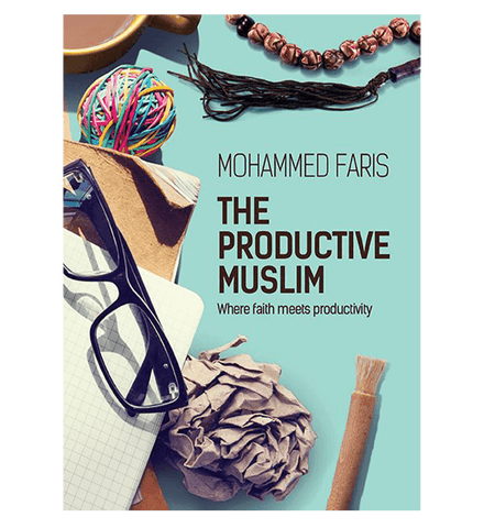 The Productive Muslim Book The Productive Muslim Book