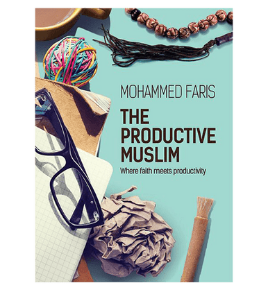 The Productive Muslim Book The Productive Muslim Book