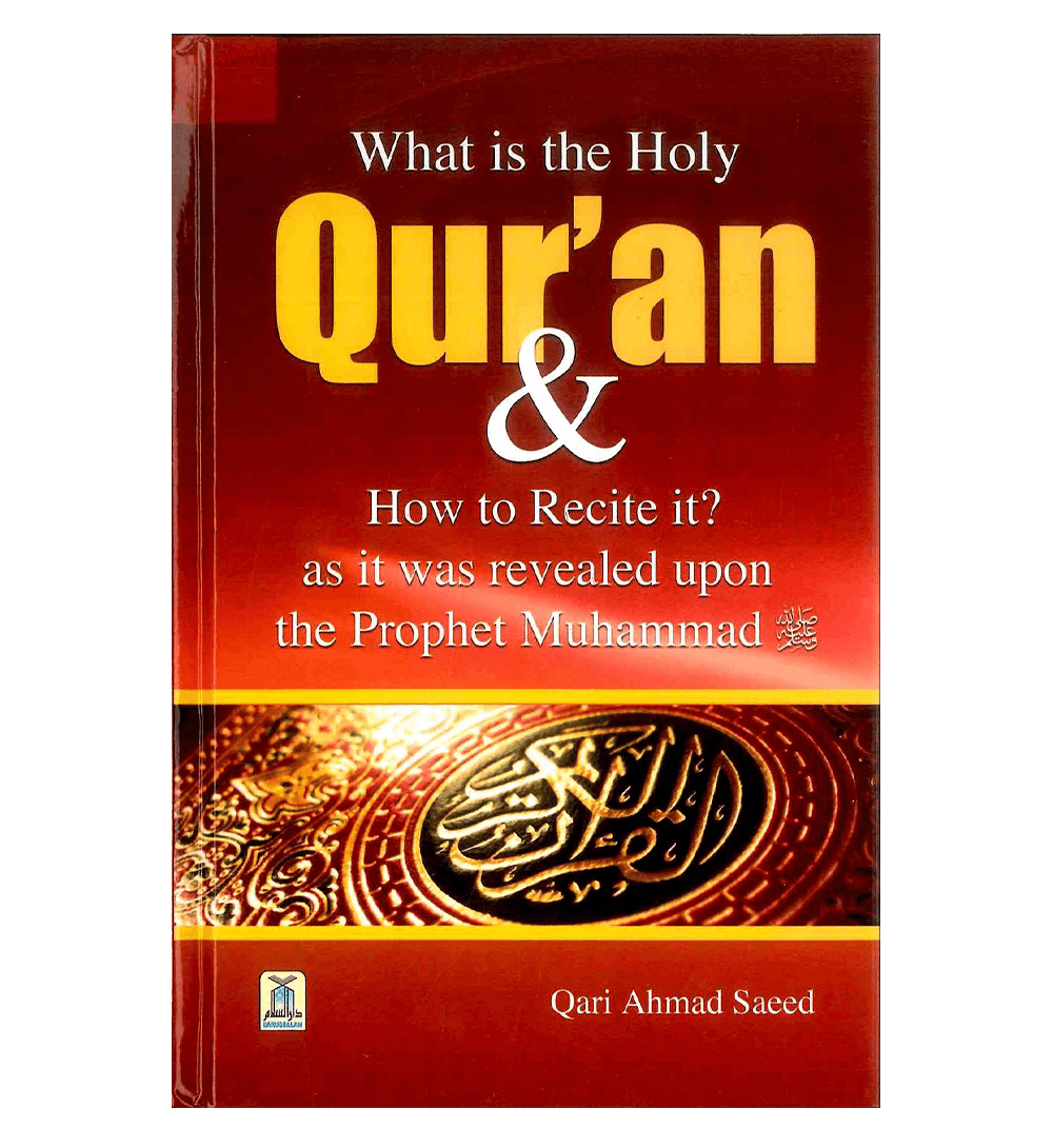 What is the Holy Quran & How to Recite it?