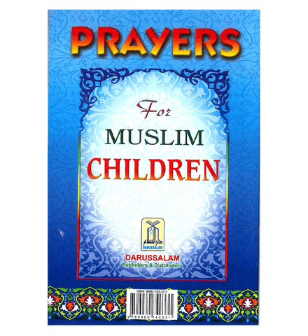 Prayers for Muslim Children Prayers for Muslim Children
