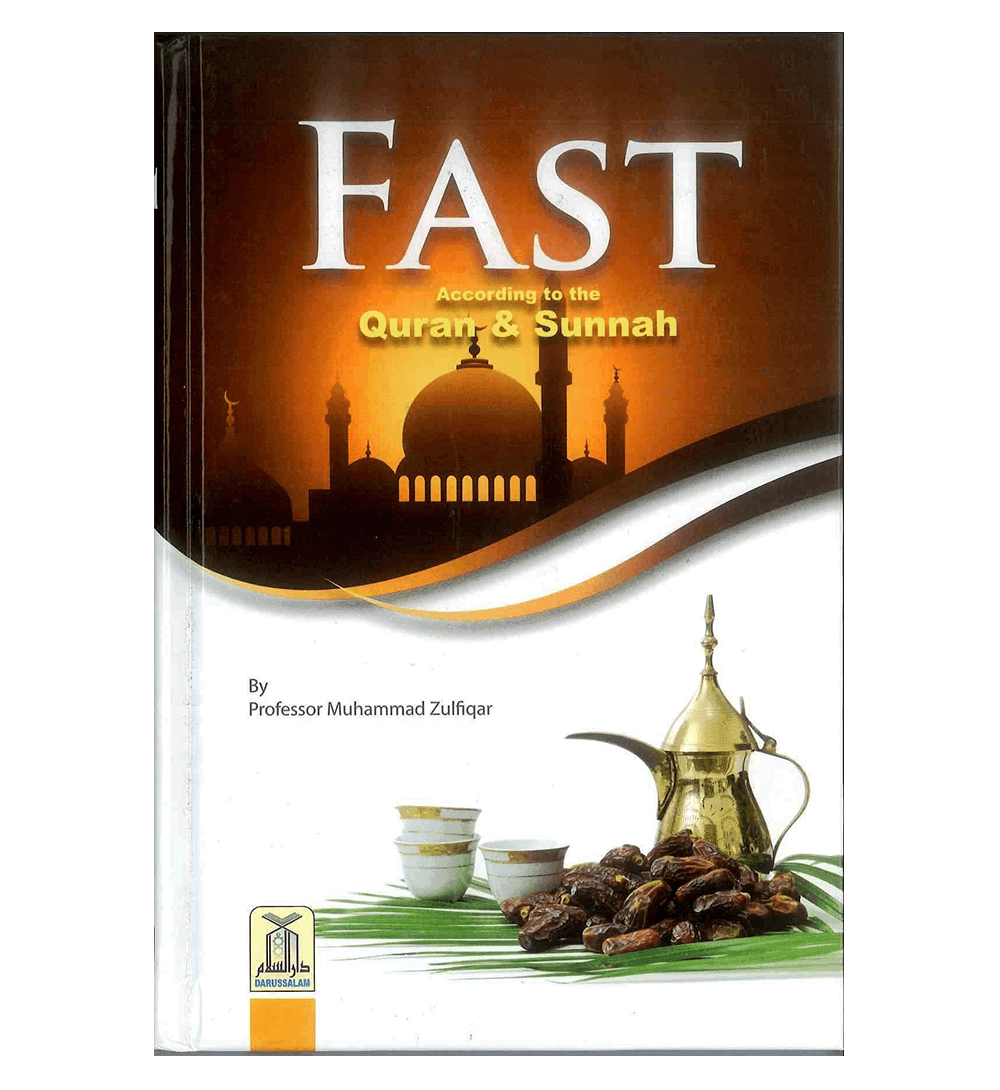 Fast According to the Quran & Sunnah