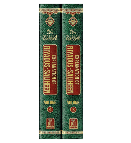 Explanation of Riyad-us-Saliheen (Vol 3 and vol 4) Sharh Riyad-us-Saliheen) Explanation of Riyad-us-Saliheen (Vol 3 and vol 4) Sharh Riyad-us-Saliheen)