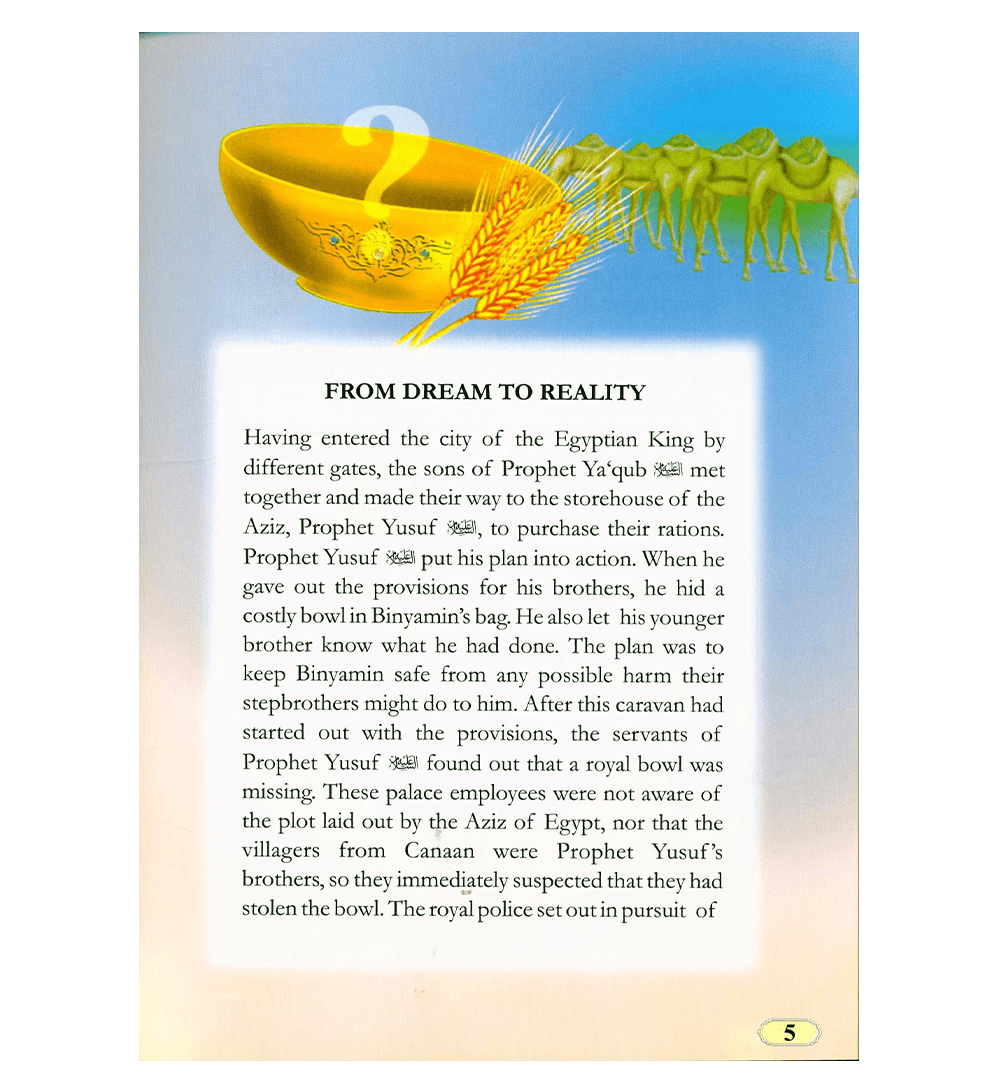 The Story of Prophet Yusuf Part III "From Dream To Reality"