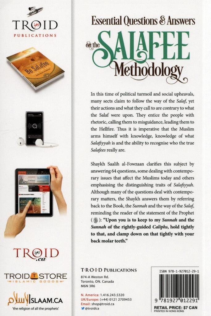 Essential Questions & Answers on the Salafee Methodology