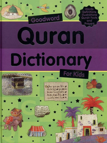 Goodword Quran Dictionary for kids Goodword Quran Dictionary for kids