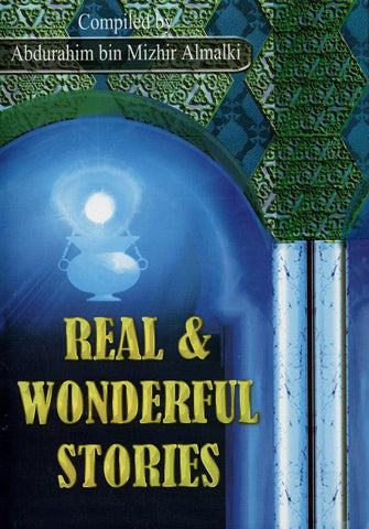 Real and Wonderful Stories Real and Wonderful Stories