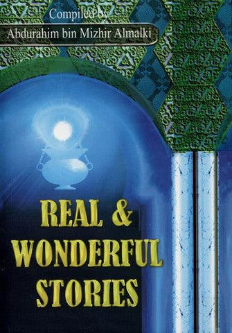 Real and Wonderful Stories Real and Wonderful Stories