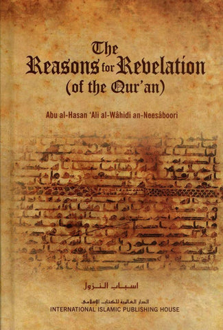 The Reasons for Revelation of the QURAN The Reasons for Revelation of the QURAN