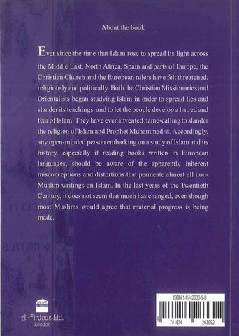 A Refutation Of Orientialist Attempts To Distort The Qur'an and Sunnah A Refutation Of Orientialist Attempts To Distort The Qur'an and Sunnah