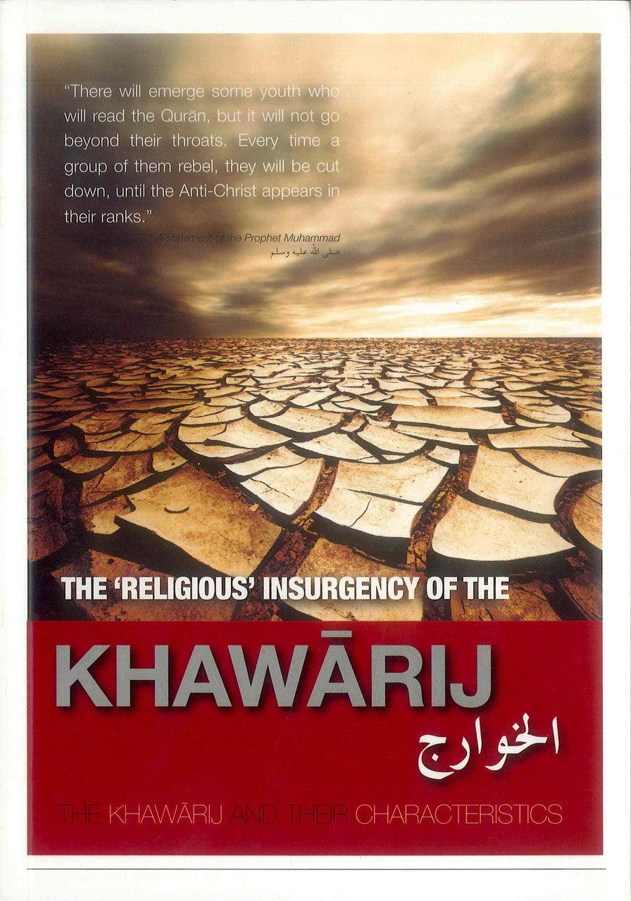 The Religious Insurgency of the Khawarij