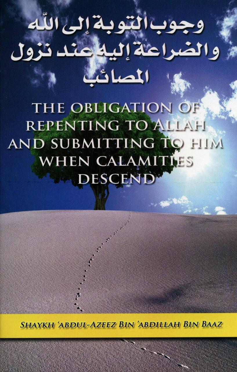 The Obligation Of Repenting To Allah