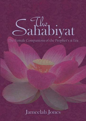 The Sahabiyat The Sahabiyat