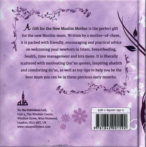A Gift for the New Muslim Mother A Gift for the New Muslim Mother